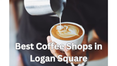 The Best Coffee Shops in Logan Square: A Guide for Coffee Enthusiasts