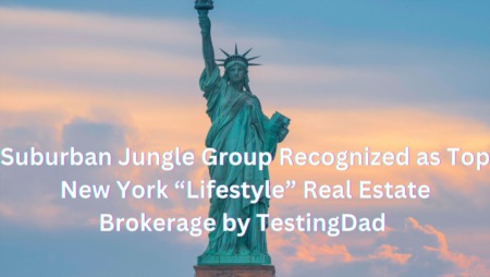 Suburban Jungle Group Recognized as Premier Real Estate Firm for Families Relocating to New York
