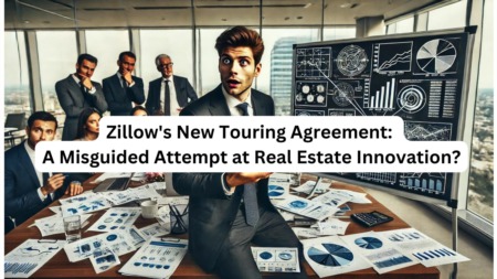 Zillow's New Touring Agreement: A Misguided Attempt at Real Estate Innovation?