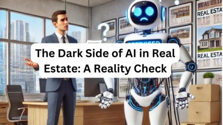 The Dark Side of AI in Real Estate: A Reality Check